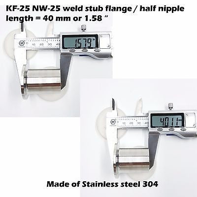 KF25 NW25 flange half nipple / weld stub flange length = 4 cm 1.58"