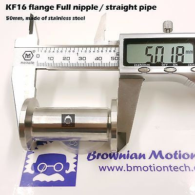 KF16 NW16 QF16 flange stainless steel full nipple length 5 cm or 1.98"