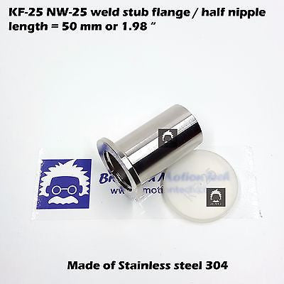 KF25 NW25 flange half nipple / weld stub flange length = 5 cm 1.98"