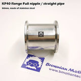 KF40 NW40 QF40 flange stainless steel full nipple length 10 cm or 3.93"